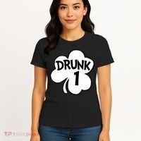 Drunk 1 Saint Patrick's Day Party Group Women's T-Shirt thumb 4