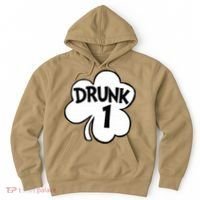 Drunk 1 Saint Patrick's Day Party Group Hoodie thumb 0