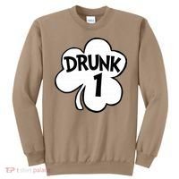 Drunk 1 Saint Patrick's Day Party Group Sweatshirt thumb 0