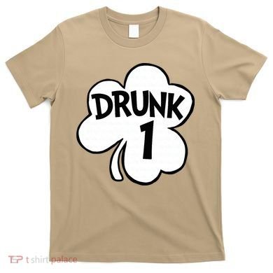 Drunk 1 Saint Patrick's Day Party Group T-Shirt