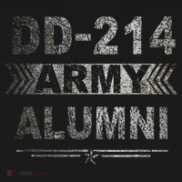DD 214 Army Alumni Military Veteran Retirement Gifts T-Shirt thumb 7