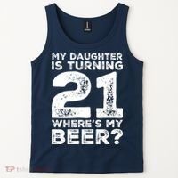Dad 21st Birthday Daughter Turning 21 Years Old Beer Tank Top thumb 2