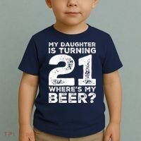 Dad 21st Birthday Daughter Turning 21 Years Old Beer Toddler T-Shirt thumb 2