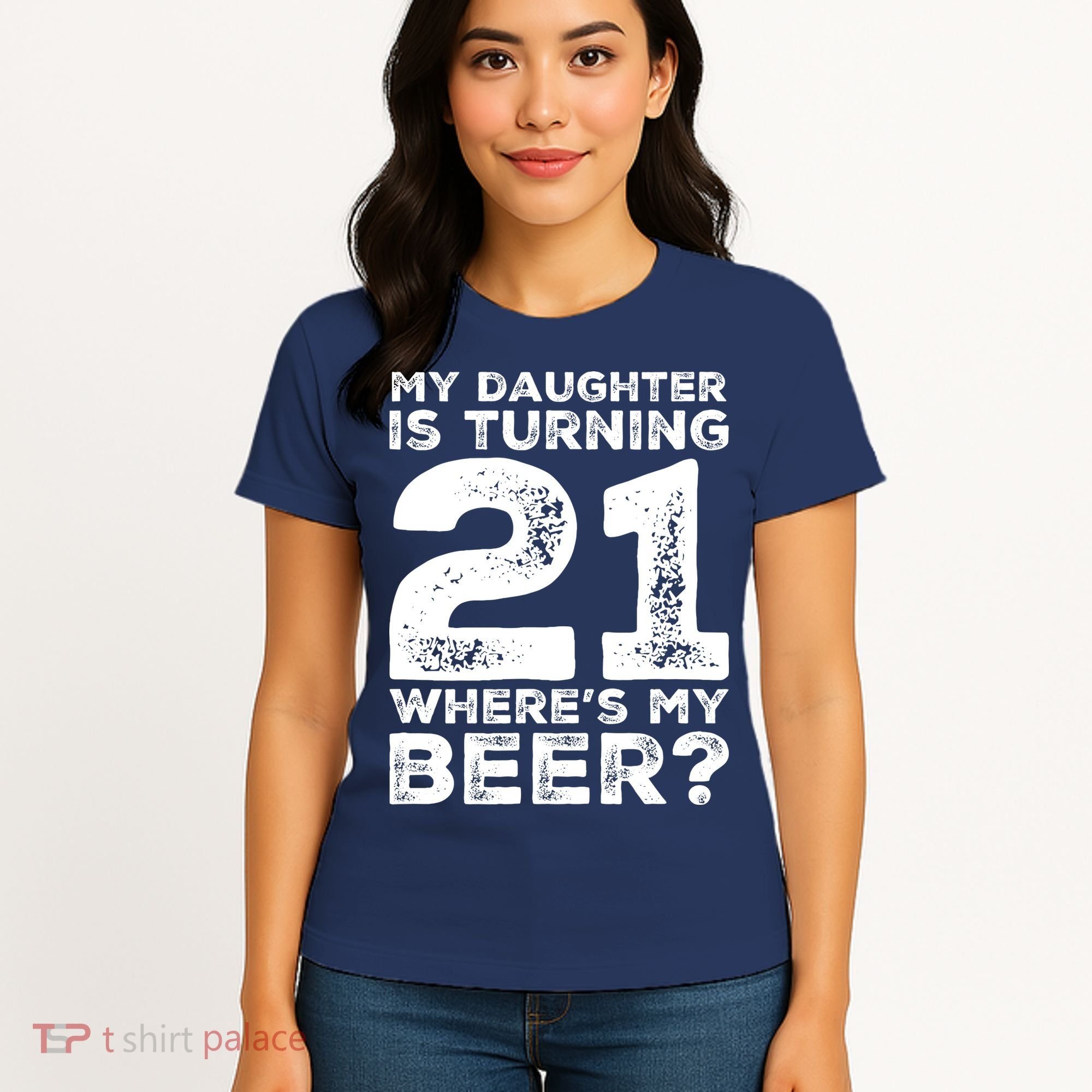 Dad 21st Birthday Daughter Turning 21 Years Old Beer Women's T-Shirt