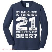 Dad 21st Birthday Daughter Turning 21 Years Old Beer Kids Long Sleeve Shirt thumb 0