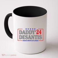 Daddy 2024 Desantis Make America Florida Coffee Mug thumb 0