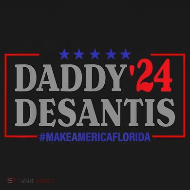 Daddy 2024 Desantis Make America Florida Polo