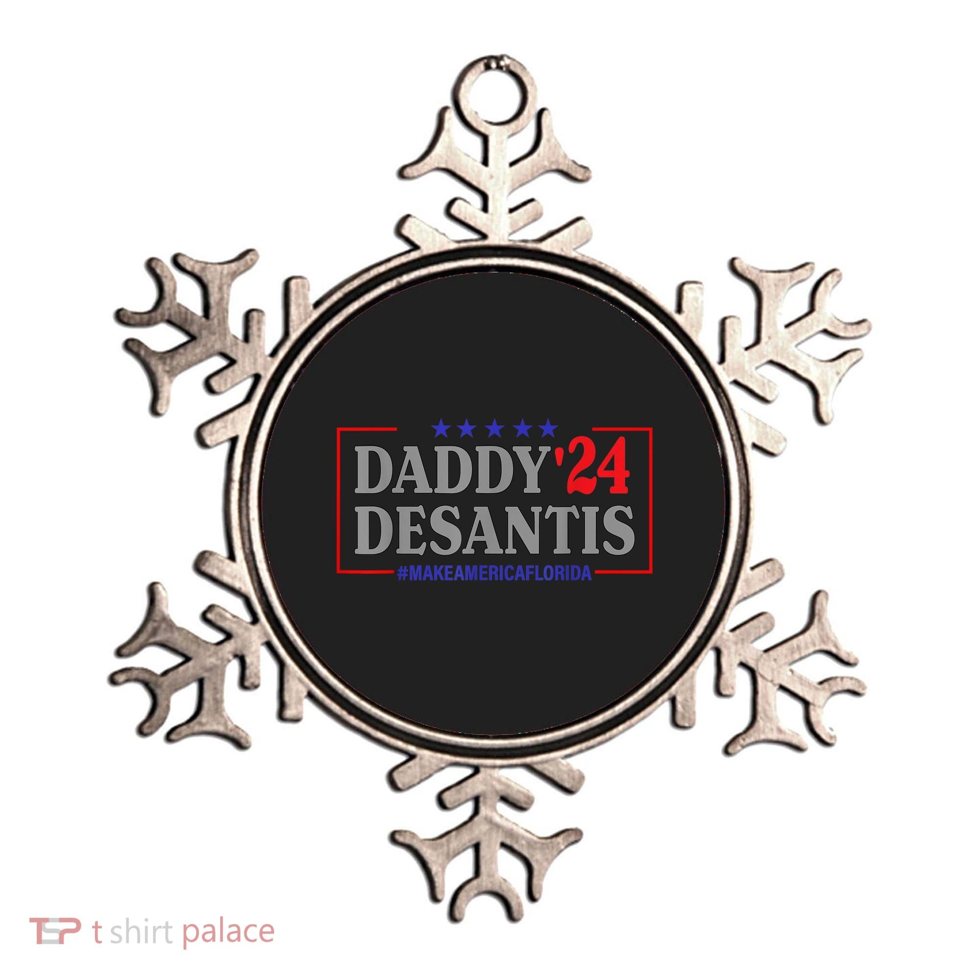 Daddy 2024 Desantis Make America Florida Ornament