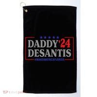 Daddy 2024 Desantis Make America Florida Golf Towel thumb 0