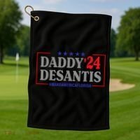 Daddy 2024 Desantis Make America Florida Golf Towel thumb 1