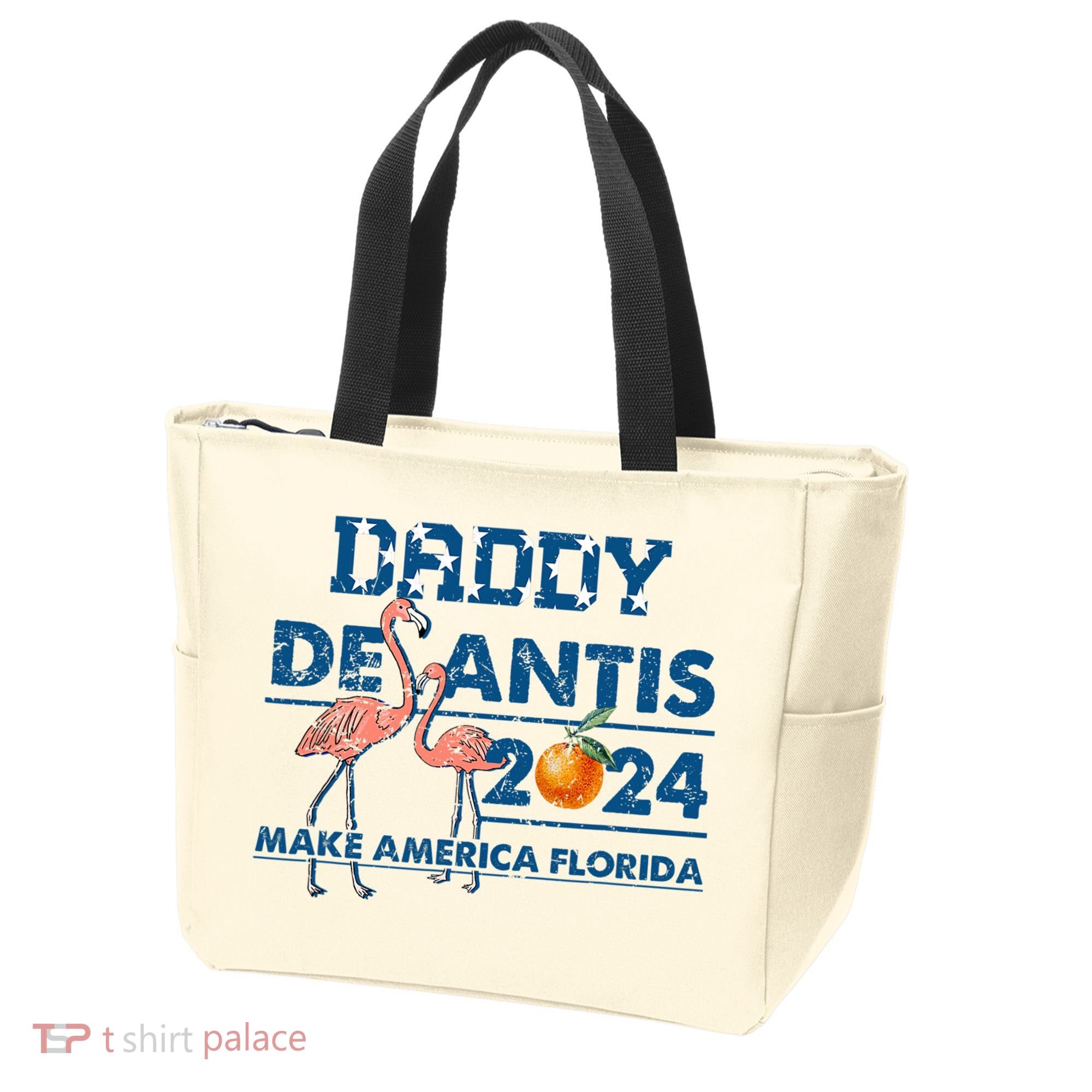 Daddy 2024 Desantis Make America Florida Flamingo And Orange Tote Bag