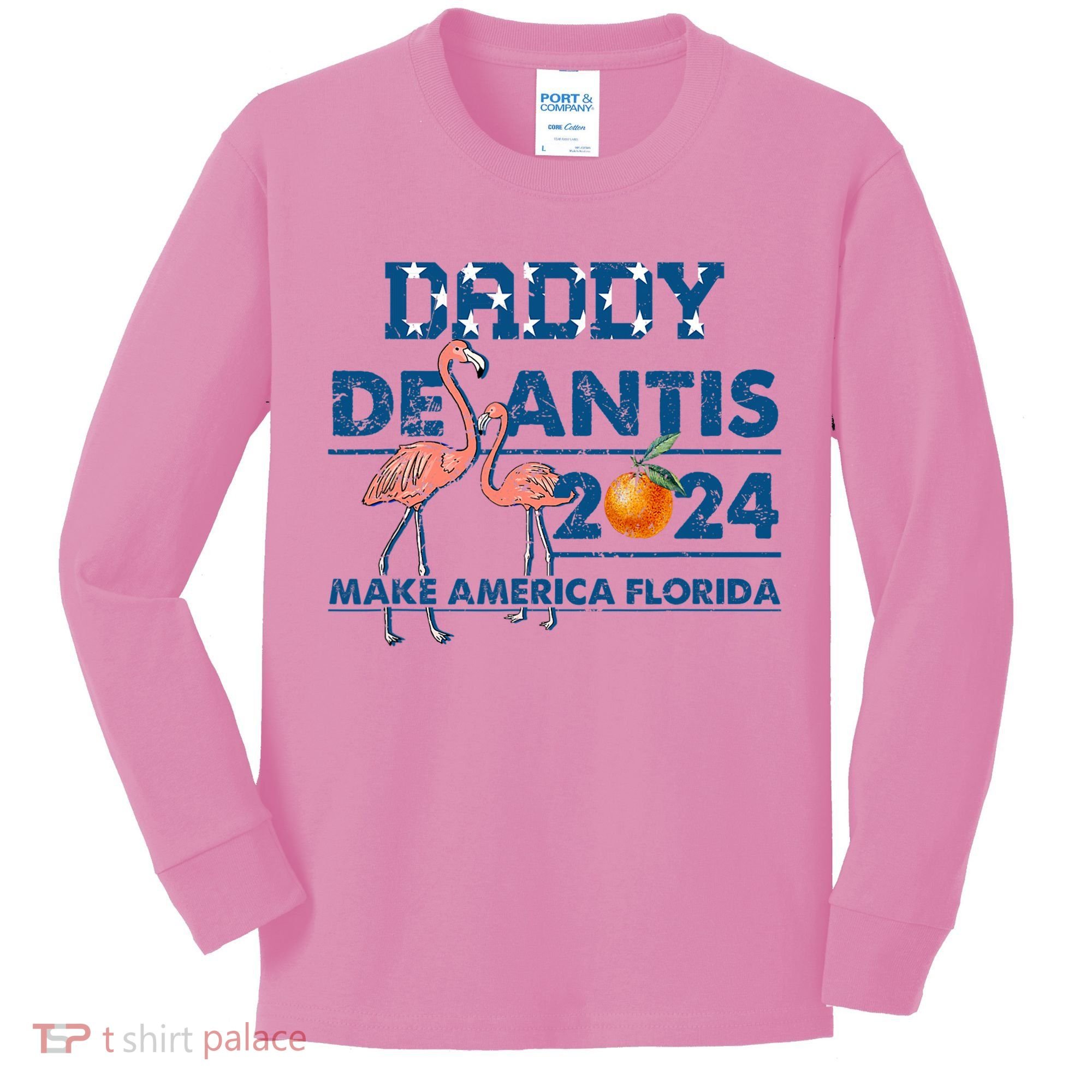 Daddy 2024 Desantis Make America Florida Flamingo And Orange Kids Long Sleeve Shirt