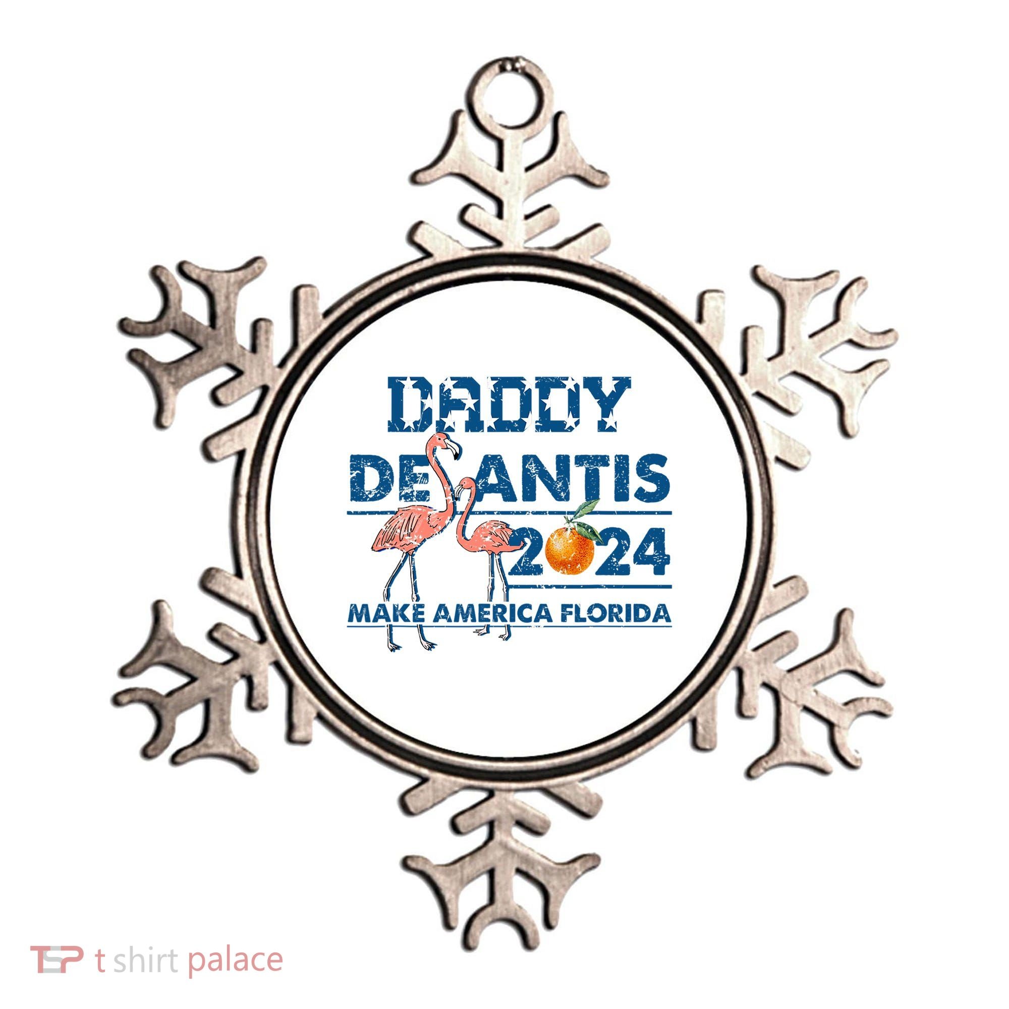 Daddy 2024 Desantis Make America Florida Flamingo And Orange Ornament