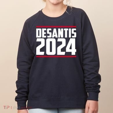 DeSantis 2024 Election Women's Sweatshirt