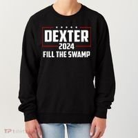 Dexter 2024 Fill The Swamp Women's Sweatshirt thumb 0