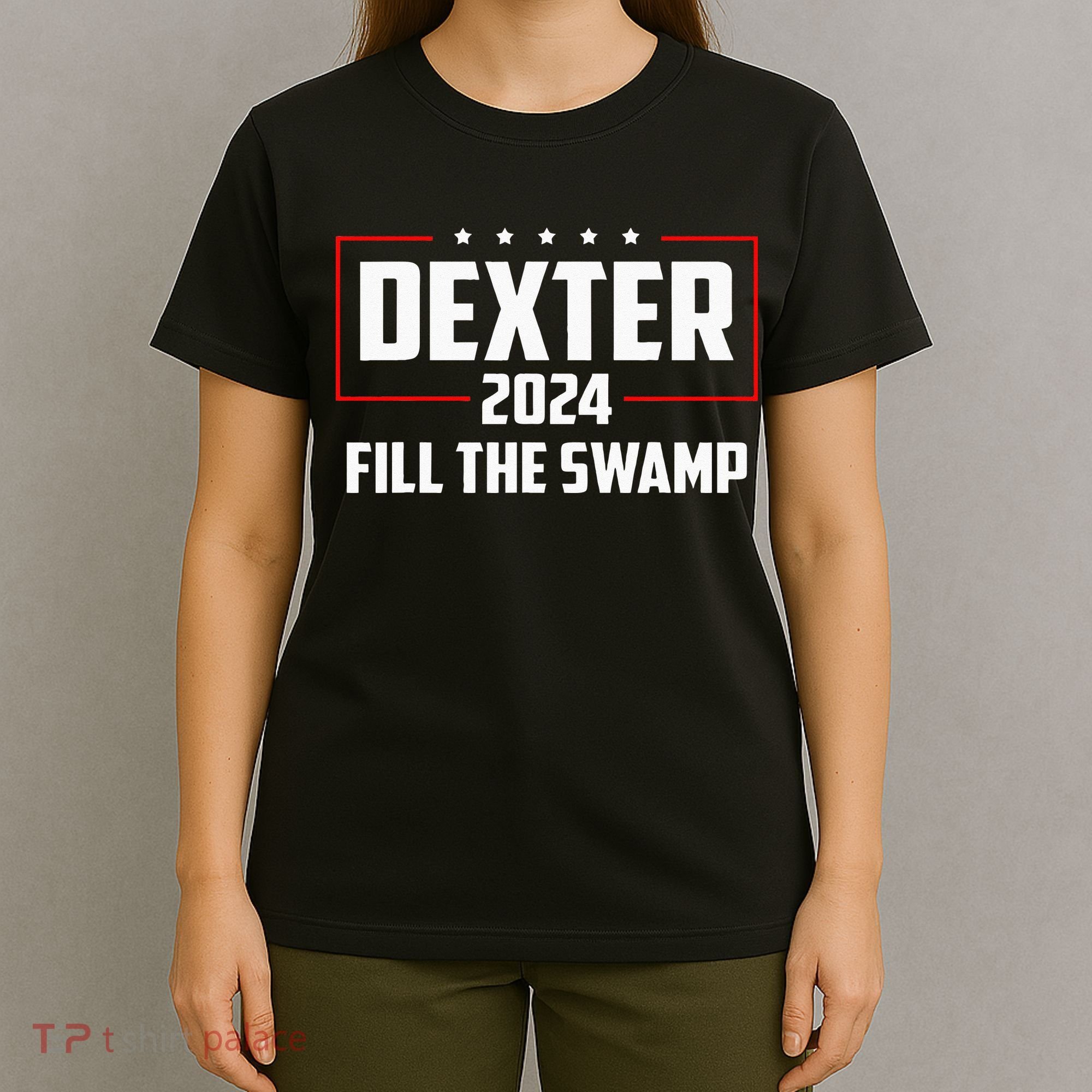 Dexter 2024 Fill The Swamp T-Shirt