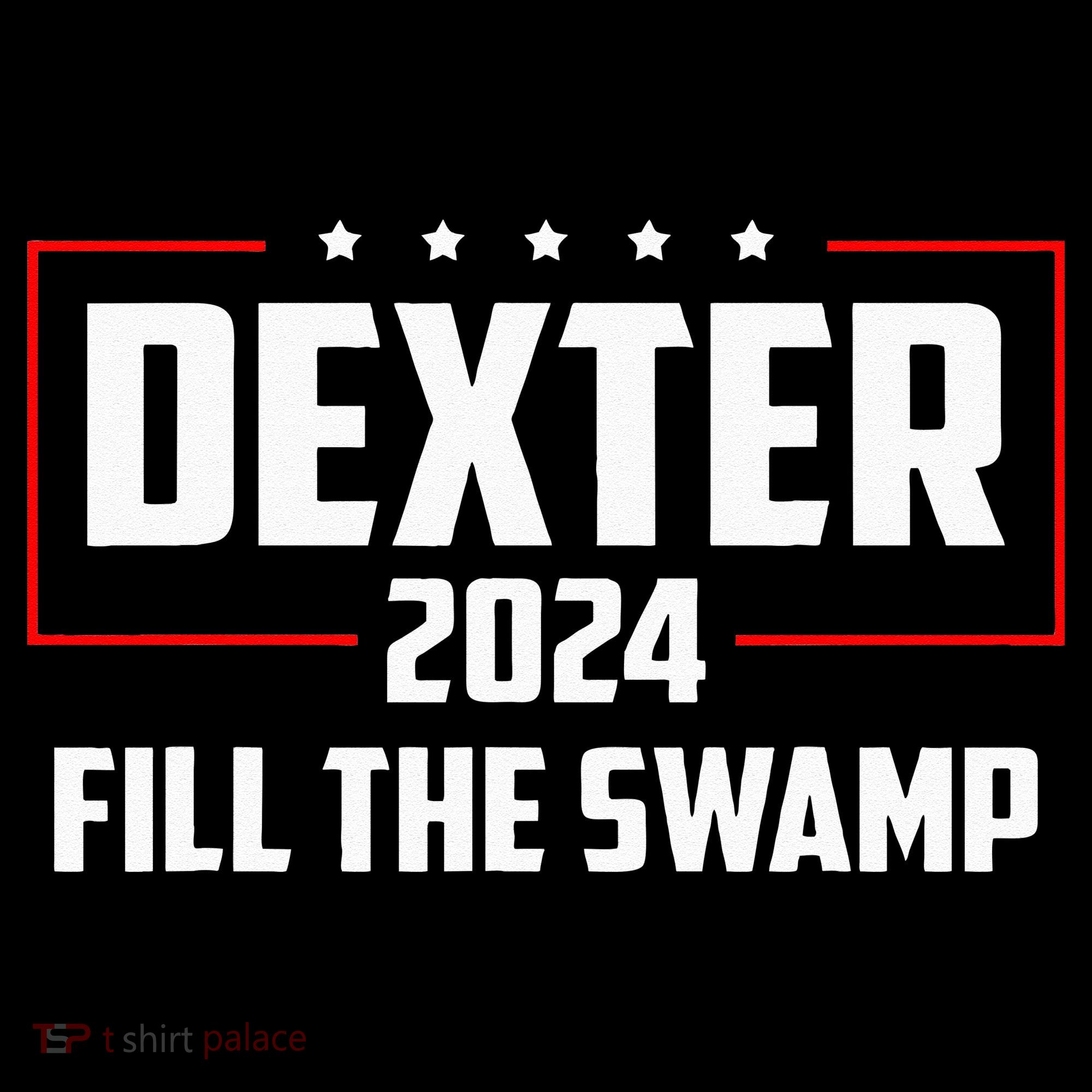 Dexter 2024 Fill The Swamp Button