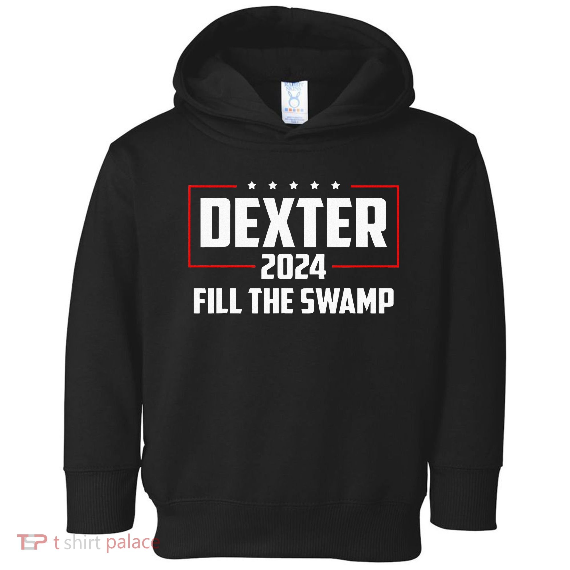 Dexter 2024 Fill The Swamp Toddler Hoodie