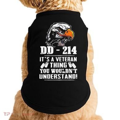 DD 214 Its A Veteran Thing You Wouldnt Understand Doggie Tank