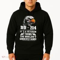 DD 214 Its A Veteran Thing You Wouldnt Understand Hoodie thumb 2