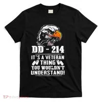 DD 214 Its A Veteran Thing You Wouldnt Understand T-Shirt thumb 0