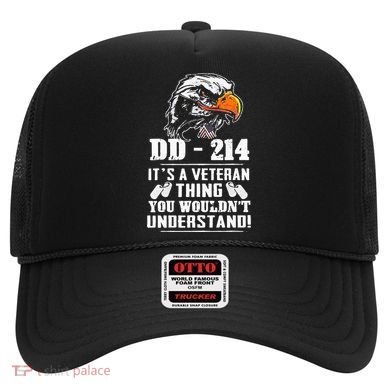 DD 214 Its A Veteran Thing You Wouldnt Understand Hat