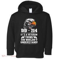 DD 214 Its A Veteran Thing You Wouldnt Understand Toddler Hoodie thumb 0
