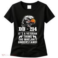 DD 214 Its A Veteran Thing You Wouldnt Understand Women's T-Shirt thumb 0