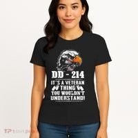 DD 214 Its A Veteran Thing You Wouldnt Understand Women's T-Shirt thumb 4