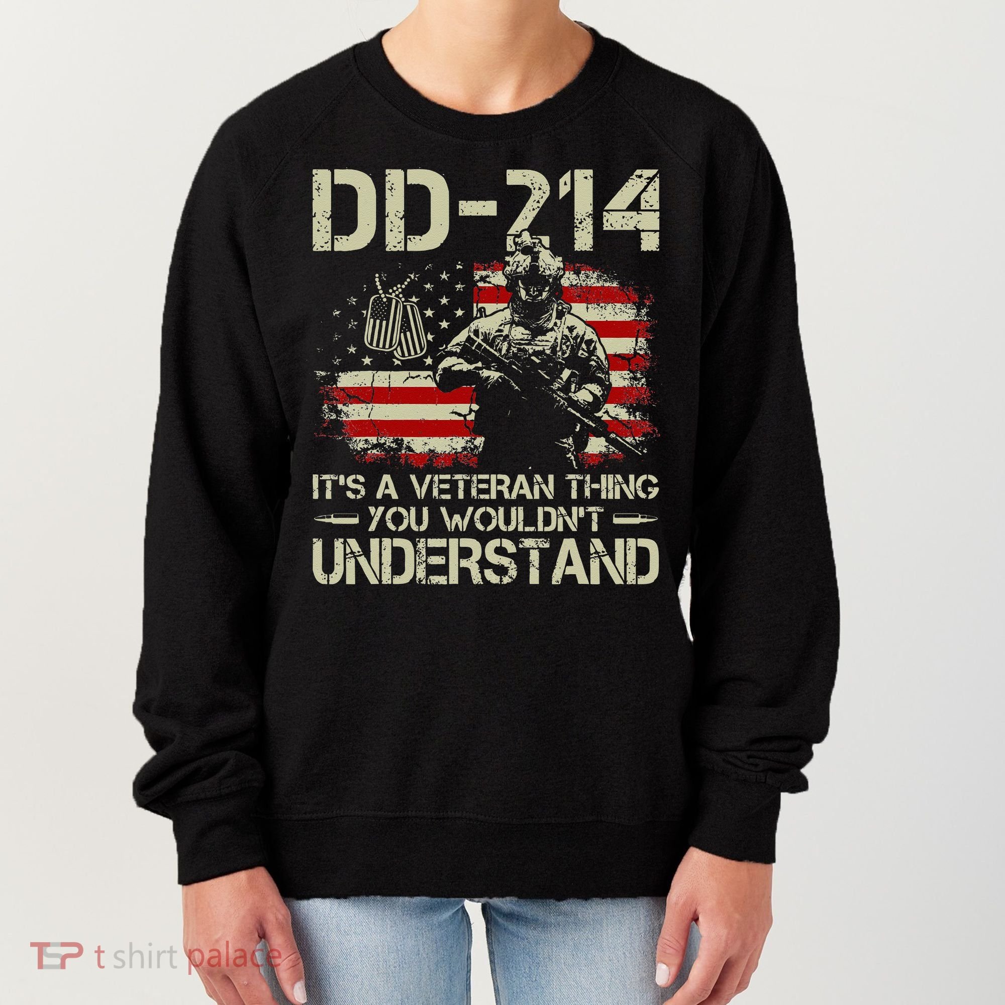 DD 214 Its A Veteran Thing You Wouldnt Understand DD 214 Women's Sweatshirt