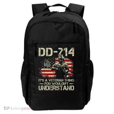 DD 214 Its A Veteran Thing You Wouldnt Understand DD 214 Backpack
