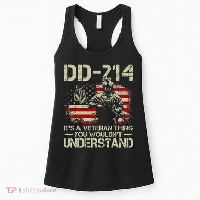 DD 214 Its A Veteran Thing You Wouldnt Understand DD 214 Women's Tank Top