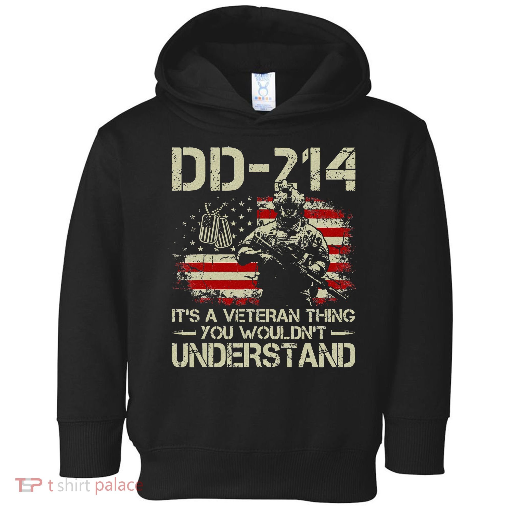 DD 214 Its A Veteran Thing You Wouldnt Understand DD 214 Toddler Hoodie