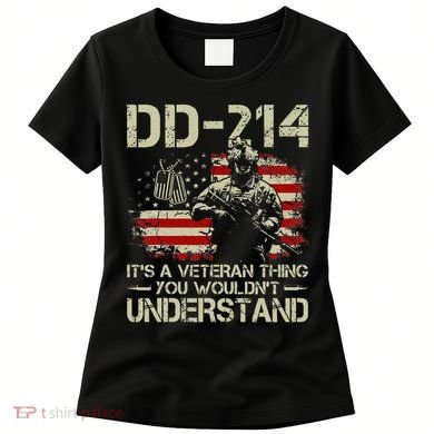 DD 214 Its A Veteran Thing You Wouldnt Understand DD 214 Women's T-Shirt