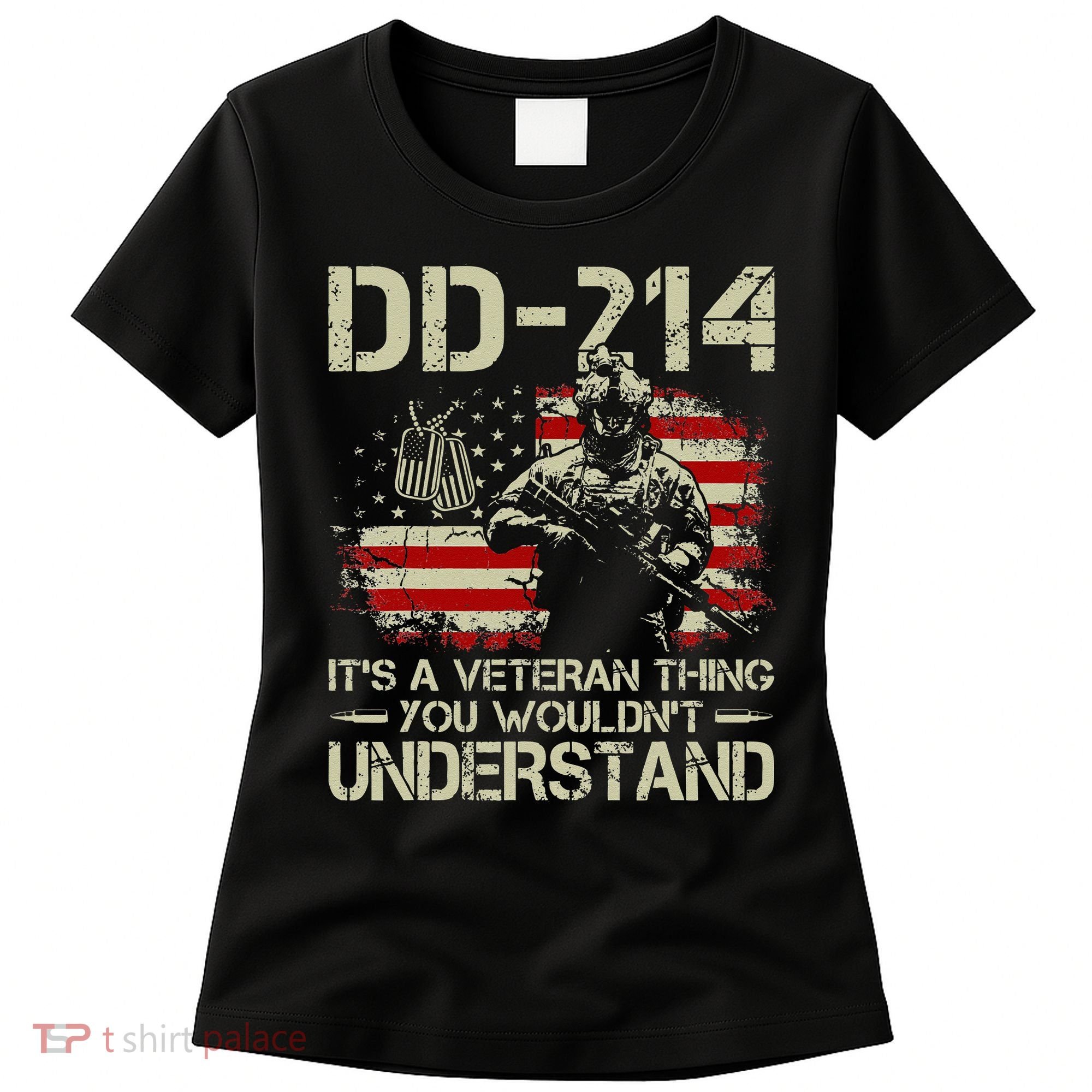 DD 214 Its A Veteran Thing You Wouldnt Understand DD 214 Women's T-Shirt