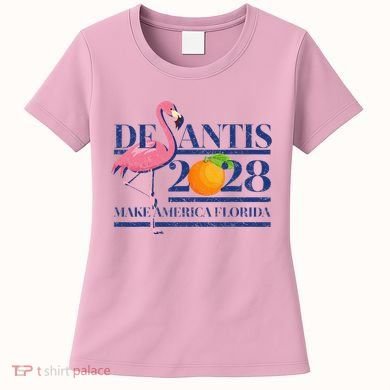 Desantis 2028 Make America Florida Ron Desantis 48 Women's T-Shirt