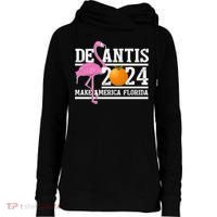 DeSantis 2024 Make America Florida Flamingo Election Womens Funnel Neck Pullover Hood thumb 0