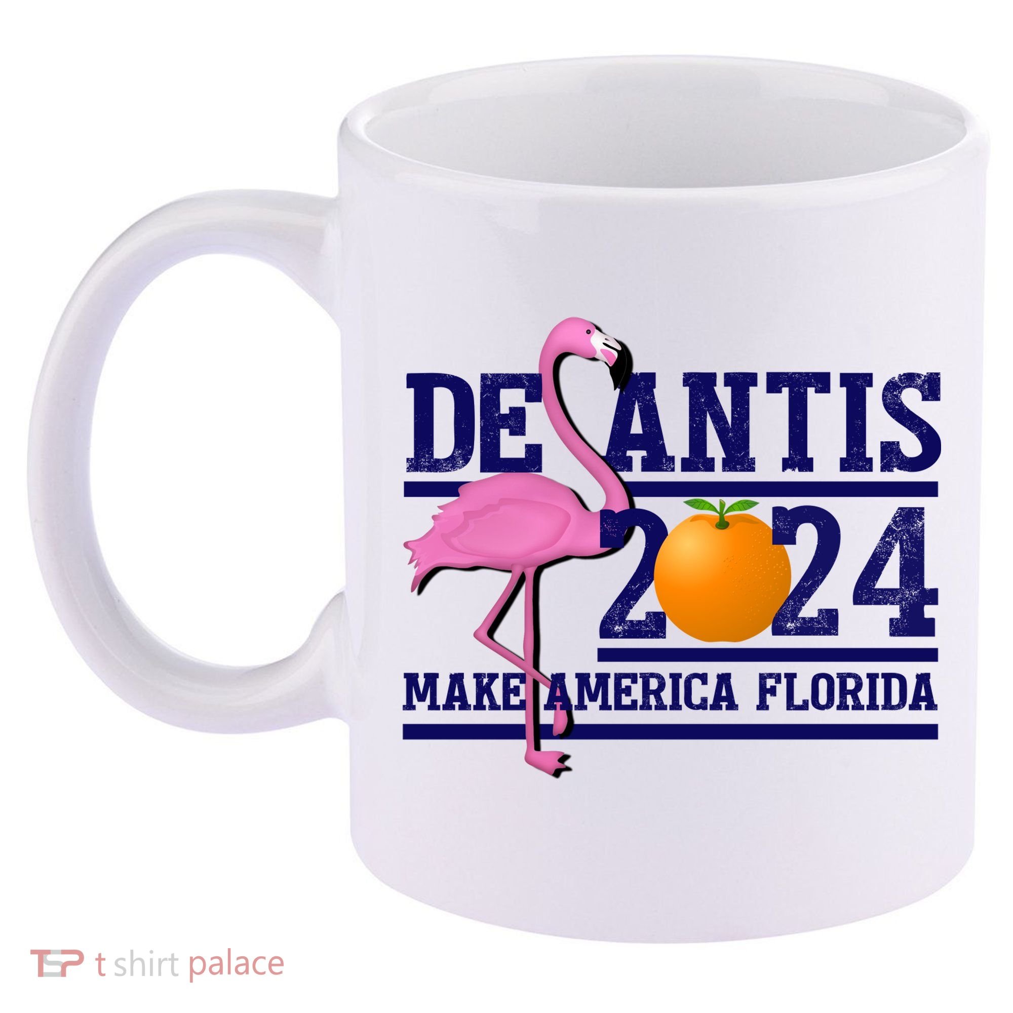 DeSantis 2024 Make America Florida Flamingo Election 11oz C Handle Ceramic Mug