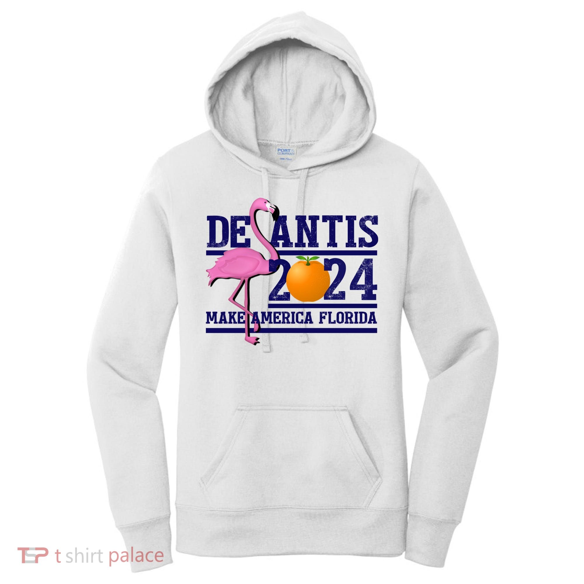 DeSantis 2024 Make America Florida Flamingo Election Women's Hoodie