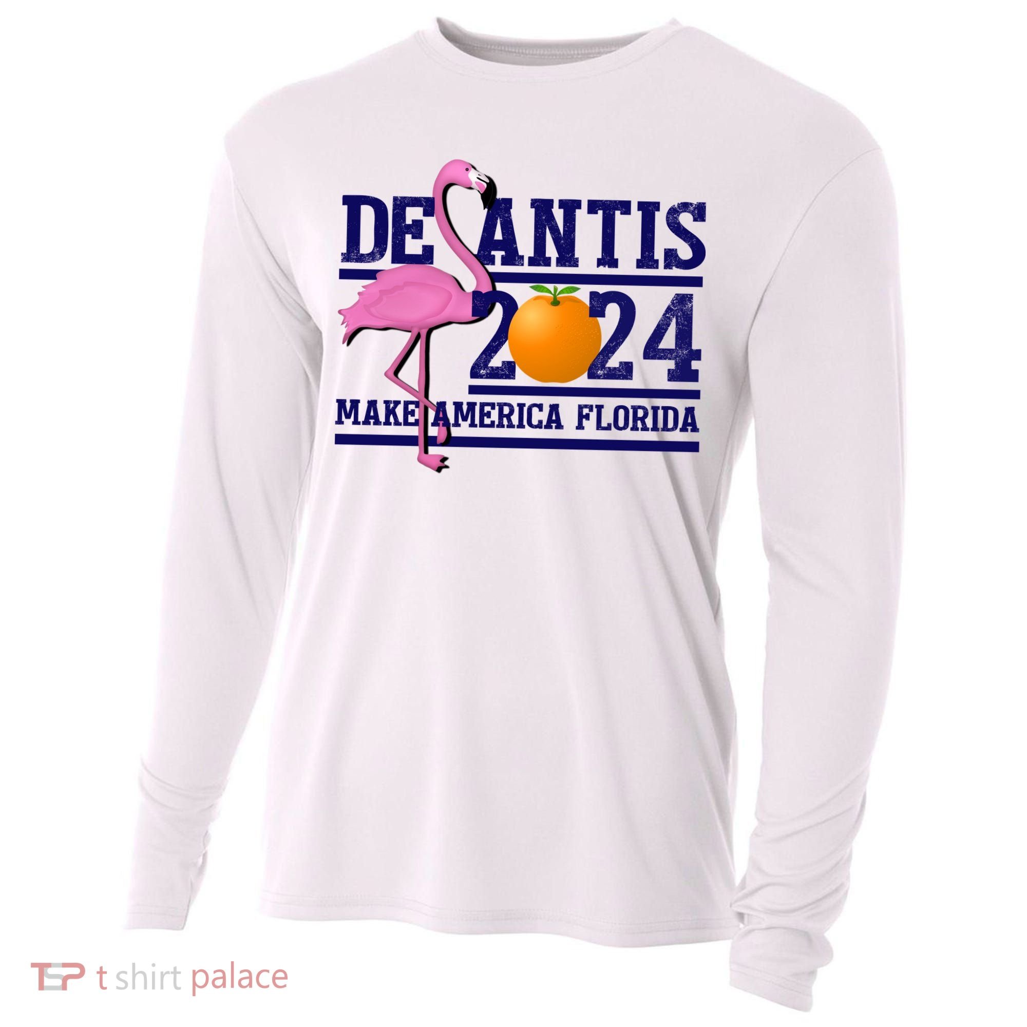 DeSantis 2024 Make America Florida Flamingo Election Cooling Performance Long Sleeve Crew