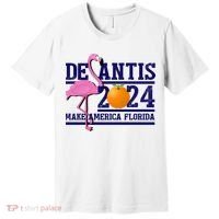 DeSantis 2024 Make America Florida Flamingo Election Premium T-Shirt thumb 0