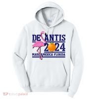 DeSantis 2024 Make America Florida Flamingo Election Tall Hoodie thumb 0