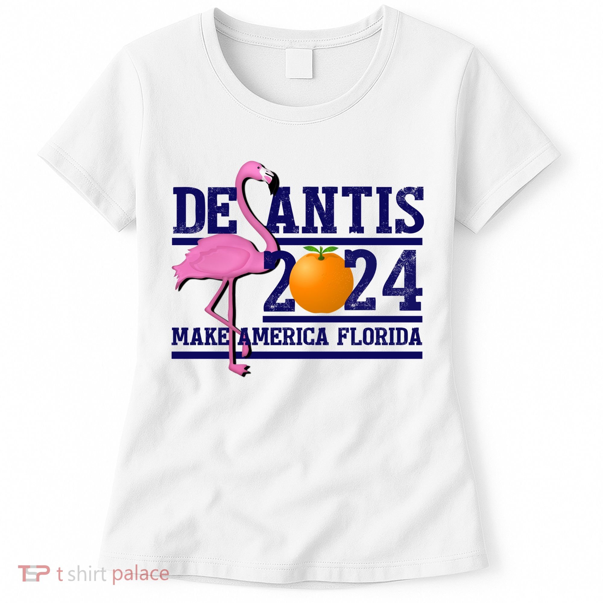 DeSantis 2024 Make America Florida Flamingo Election Women's T-Shirt