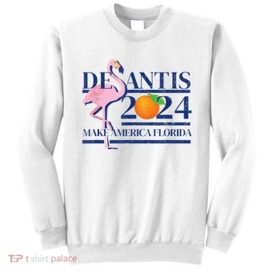 DeSantis 2024 Make America Florida Flamingo Election Sweatshirt