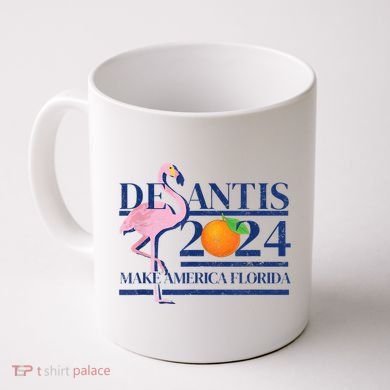 DeSantis 2024 Make America Florida Flamingo Election Coffee Mug