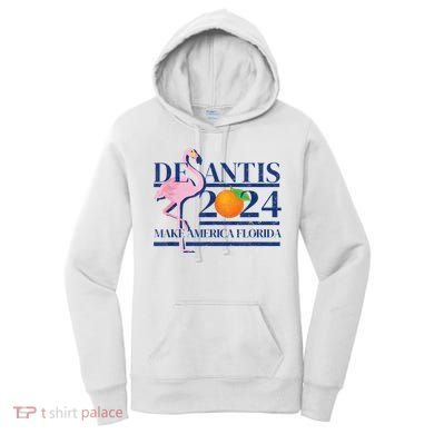 DeSantis 2024 Make America Florida Flamingo Election Women's Hoodie