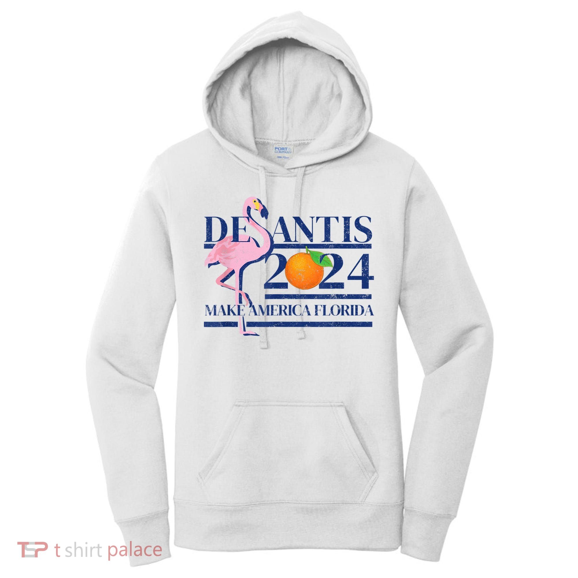 DeSantis 2024 Make America Florida Flamingo Election Women's Hoodie