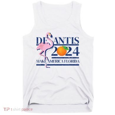DeSantis 2024 Make America Florida Flamingo Election Tank Top