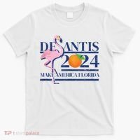 Desantis 2024 Make America Florida Flamingo T-Shirt thumb 0
