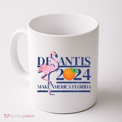 Desantis 2024 Make America Florida Flamingo Coffee Mug